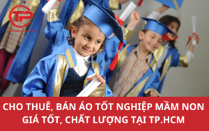 Cho thuê, bán áo tốt nghiệp mầm non giá tốt, chất lượng tại TP.HCM