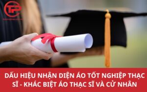 Dấu hiệu nhận diện áo tốt nghiệp thạc sĩ - Khác biệt áo thạc sĩ và cử nhân