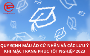 Quy định màu áo cử nhân và các lưu ý khi mặc trang phục tốt nghiệp 2023